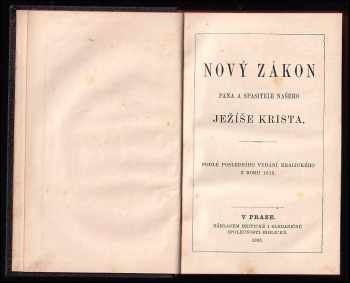 Biblí svatá aneb všecka svatá písma Starého i Nového Zákona