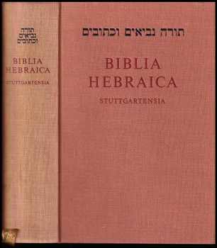Elliger: Biblia Hebraica Stuttgartensia. Quae antea cooperantibus A. Alt, O. Eissfeldt, P. Kahle ediderat R. Kittel. Editio funditus renovata. Ediderunt Karl Elliger et Wilhelm Rudolph. Textum Masoreticum curavit H. P. Rüger, Masoram elaboravit G. E. Weil (Editio secunda emendata opera W. Rudolph et H. P. Rüger)