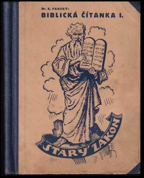 Karel Farský: Biblická čítanka