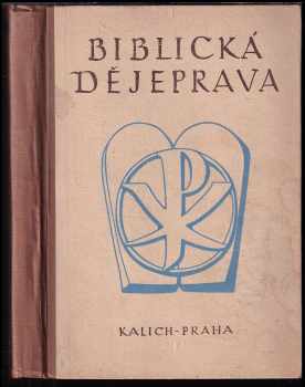 Stanislav Čapek: Biblická dějeprava