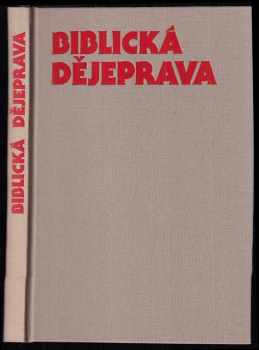 Viktor Hájek: Biblická dějeprava