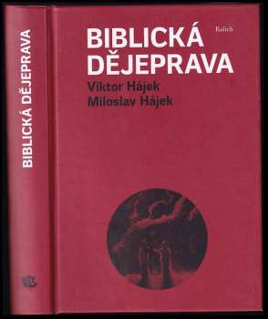 Viktor Hájek: Biblická dějeprava