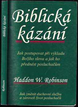 Haddon W Robinson: Biblická kázání