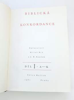 Miloš Bič: Biblická konkordance 1 - 3 - KOMPLET