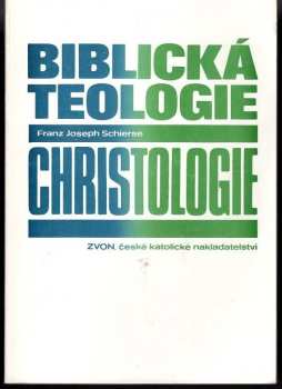 Biblická teologie: Christologie