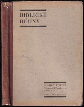 Václav Kubíček: Biblické dějiny