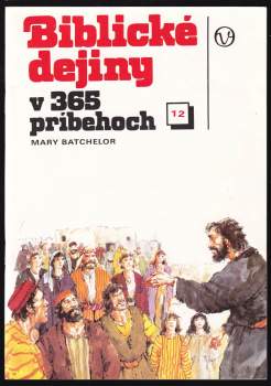 Biblické dejiny v 365 príbehoch