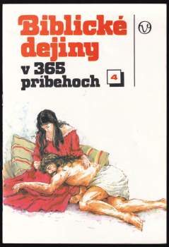 Biblické dejiny v 365 príbehoch. Zošit 4 (Príbehy 94-121)