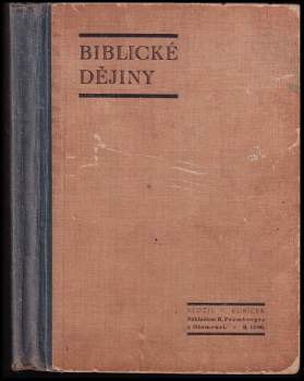 Václav Kubíček: Biblické dějiny