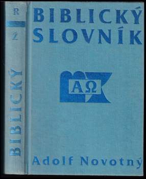 Adolf Novotný: Biblický slovník