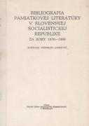 Bibliografia pamiatkovej literatúry v Slovenskej socialistickej republike za roky 1968-1975