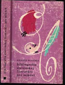 Bibliografia slovenskej literatúry pre mládež