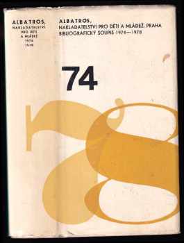 Bibliografický soupis knih a ostatních publikací edice Albatrosu 1974-1978