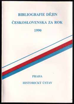 Bibliografie dějin Československa za rok 1990