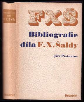 Bibliografie díla F.X. Šaldy