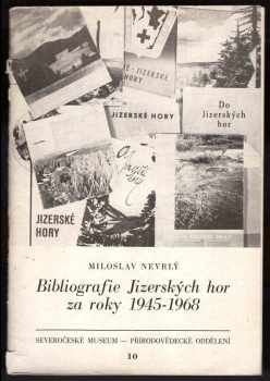 Bibliografie Jizerských hor za roky 1945-1968