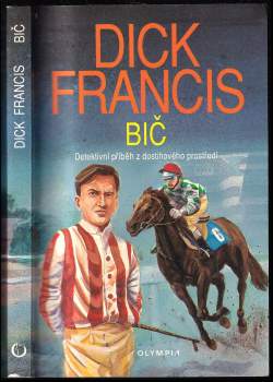 Dick Francis: Bič