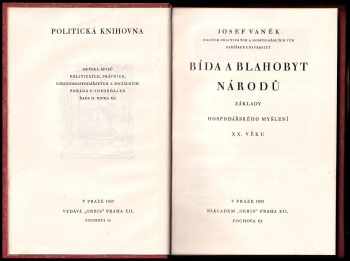 Josef Vaněk: Bída a blahobyt národů : Základy hospodářského myšlení XX věku.