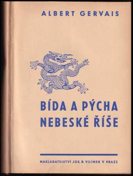 Albert Gervais: Bída a pýcha nebeské říše
