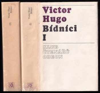 Victor Hugo: Bídníci 1 - 2 - KOMPLETNÍ