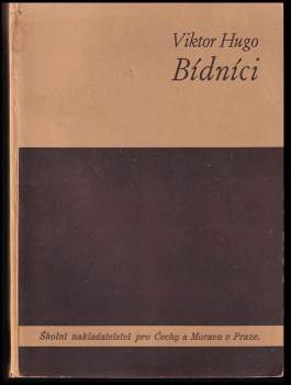 Victor Hugo: Bídníci