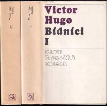 Bídníci : Díl 1-2 - Victor Hugo, Victor Hugo, Victor Hugo (1975, Odeon) - ID: 776263