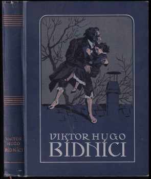Victor Hugo: Bídníci