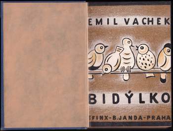 Emil Vachek: Bidýlko