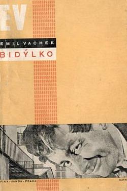 Bidýlko : humoristický román-feuilleton - Emil Vachek (1930, Sfinx) - ID: 1640796
