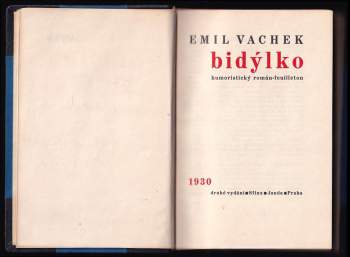 Emil Vachek: Bidýlko - PŘEDNOSTNÍ VÝTISK 7 - PODPIS / DEDIKACE EMIL VACHEK - VĚNOVÁNÍ ST. KOHOUTOVI - TYPOGRAF