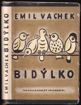 Emil Vachek: Bidýlko