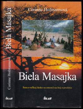 Corinne Hofmann: Biela Masajka
