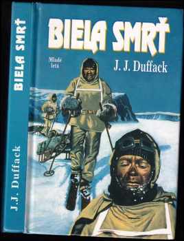 J. J Duffack: Biela smrť