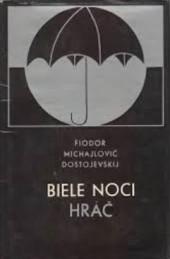 Biele noci ; Hráč