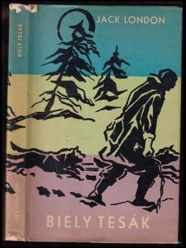 Jack London: Biely tesák