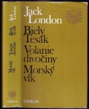 Biely Tesák ; Volanie divočiny ; Morský vlk