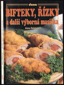 Bifteky, řízky a další výborná masíčka
