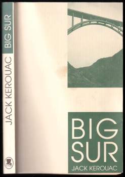 Jack Kerouac: Big Sur