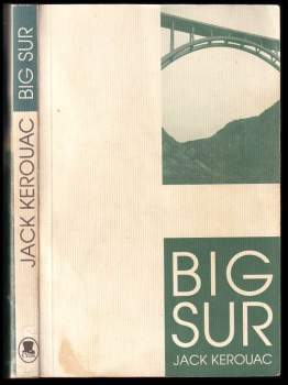 Jack Kerouac: Big Sur