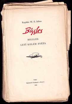 William Earl Johns: Biggles [7], Biggles letí kolem světa
