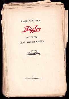 William Earl Johns: Biggles letí kolem světa
