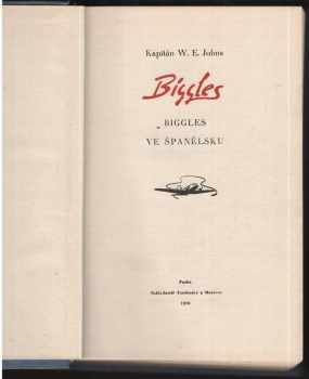 William Earl Johns: Biggles