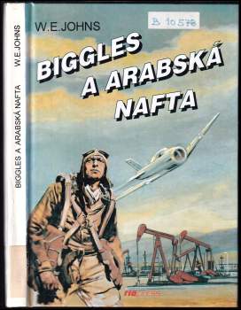 William Earl Johns: Biggles a arabská nafta