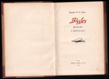 William Earl Johns: Biggles a Himálaja
