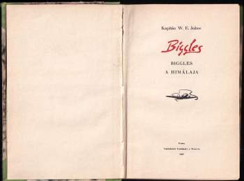 William Earl Johns: Biggles a Himálaja
