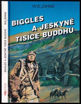 William Earl Johns: Biggles a jeskyně tisíce Buddhů