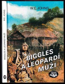 William Earl Johns: Biggles a leopardí muži