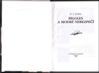 William Earl Johns: Biggles a modré nebezpečí