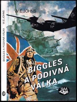 Biggles a podivná válka