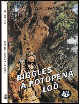 William Earl Johns: Biggles a potopená loď